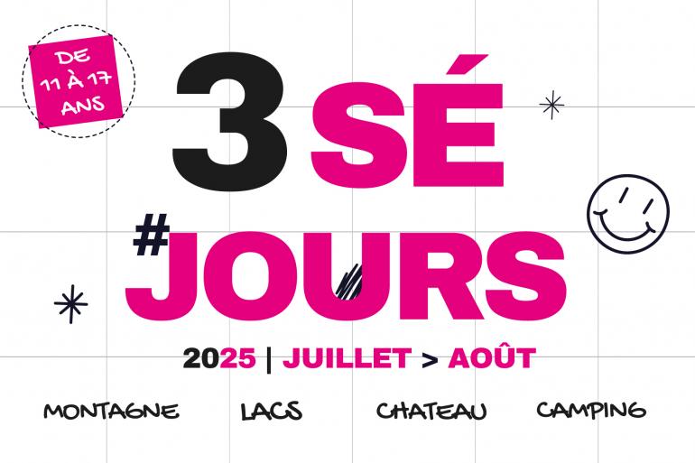 3 séjours